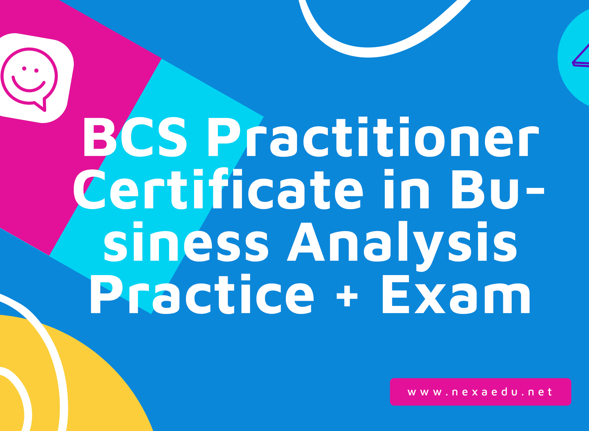 BCS Practitioner Certificate in Business Analysis Practice + Exam